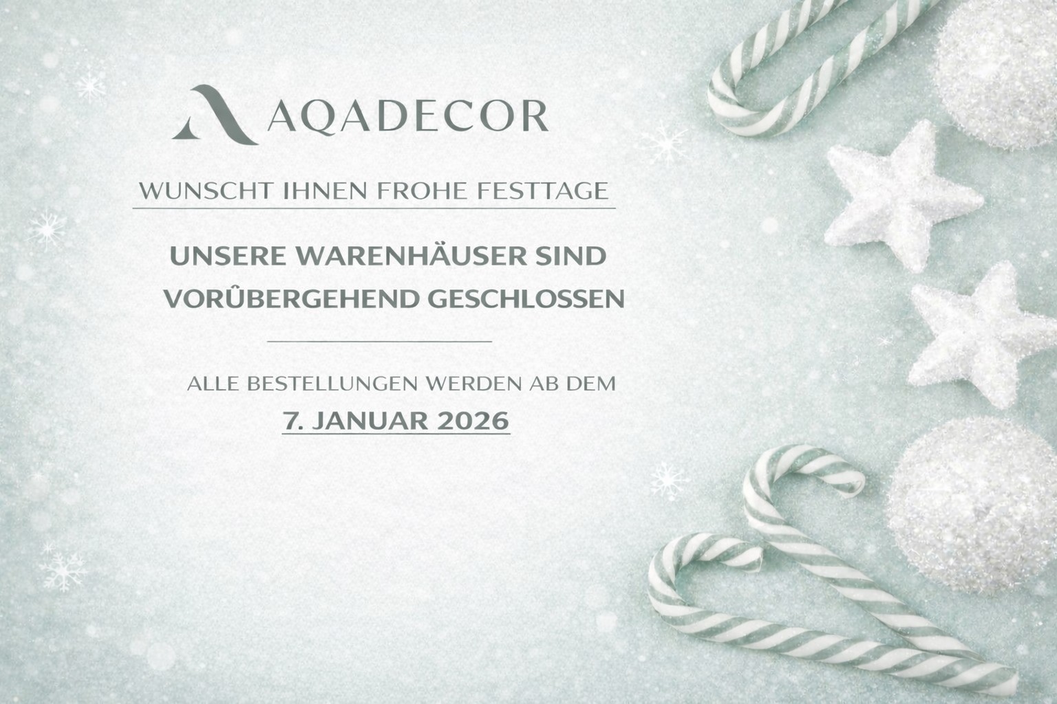 Weihnachtsferien bei Aqadecor